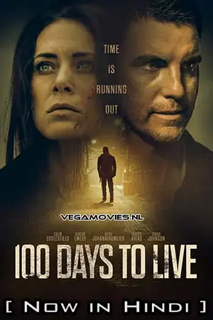 100 Days To Live (2019) Hindi ORG. Dubbed Full Movie poster