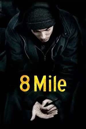 8 Mile (2002) Dual Audio poster