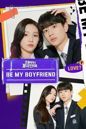 Be My Boyfriend (Season 1) Dual Audio K-Drama Series poster