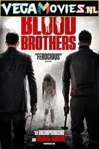 Blood Brothers (2015) Dual Audio poster