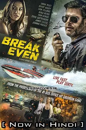Break Even (2020) Hindi ORG. Dubbed Full Movie poster