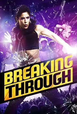 Breaking Through (2015) Dual Audio Full Movie poster