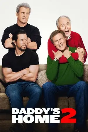Daddy’s Home 2 (2017) Dual Audio poster