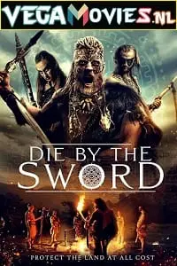 Die by the Sword (2020) Dual Audio poster