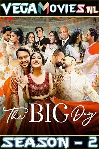 The Big Day (2021) Season 2 Hindi Complete NetFlix WEB Series poster