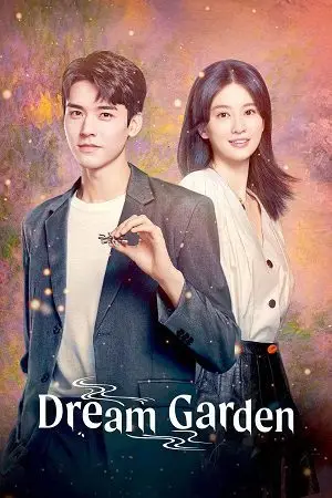 Dream Garden (Season 1) Hindi ORG. Dubbed Complete Series | | Esub poster