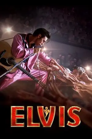 Elvis (2022) Dual Audio | | Full-Movie poster
