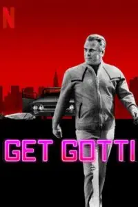 Get Gotti – Season 1 (2023) Complete Netflix Original Dual Audio Series poster