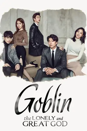 Goblin – Guardian: The Lonely and Great God (Season 1) Dual Audio K-Drama Series poster