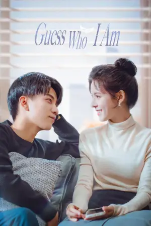 Guess Who I Am (Season 1) Hindi ORG Dubbed C-Drama Series poster