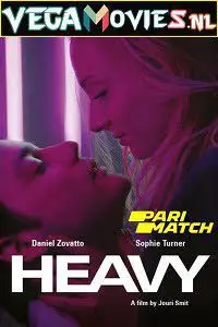 [18+] Heavy (2019) Dual Audio poster
