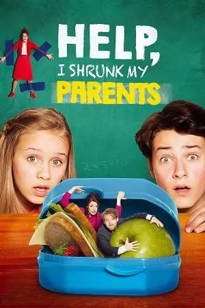 Help, I Shrunk My Parents (2018) Dual Audio poster