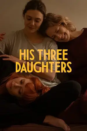 His Three Daughters (2024) Dual Audio poster