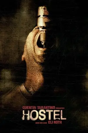 [18+] Hostel (2005) Dual Audio poster