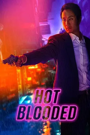 Hot Blooded (2022) Dual Audio poster