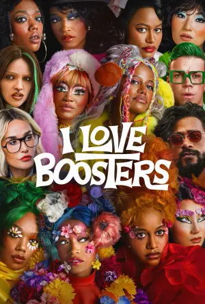 I Love Boosters (2026) Full Movie poster