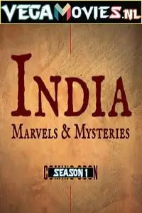 India Marvels and Mysteries (2019) Season 1 Dual Audio Complete Discovery+ Original WEB Series poster