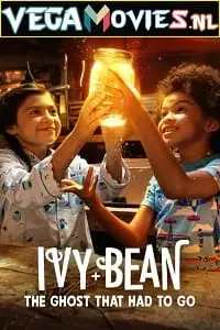 Ivy + Bean: The Ghost That Had to Go (2022) Dual Audio poster
