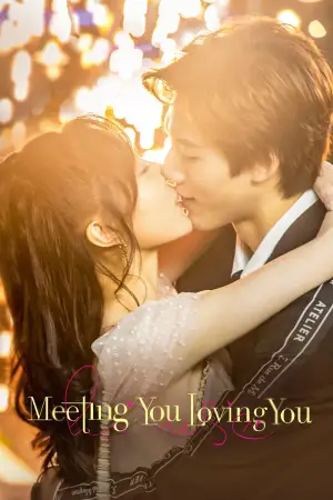 Meeting You Loving You (Season 1) Hindi ORG Dubbed C-Drama Series poster