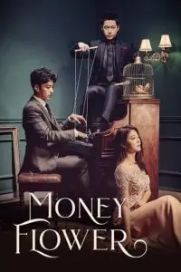 Money Flower (Season 1) Hindi Dubbed (ORG) K-Drama Complete Series poster