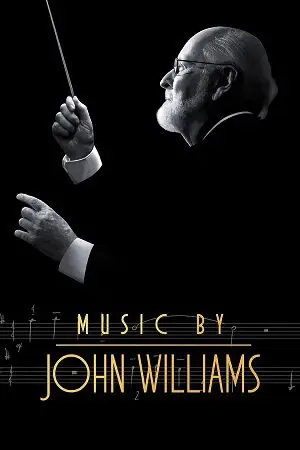 Music by John Williams (2024) Full Movie poster