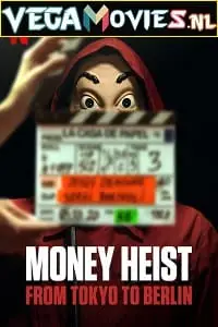 Netflix Money Heist: From Tokyo to Berlin (2021) Season 2 Dual Audio poster