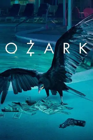 Ozark (Season 1 – 3) Dual Audio Netflix Series poster