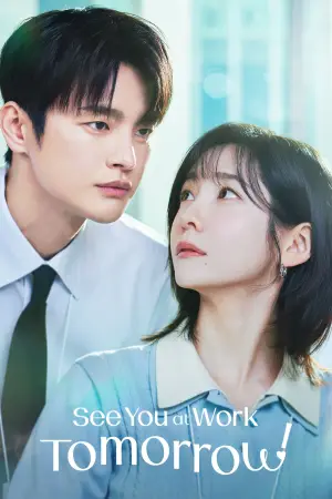 See You at Work Tomorrow (Season 1) Dual Audio K-Drama Series poster