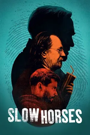 Slow Horses (Season 1 – 5) English with Substitle poster