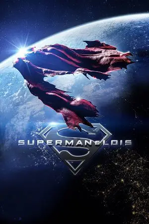 Superman and Lois (Season 1 – 4) [S04E10 Added] English With Subtitles All Episodes poster