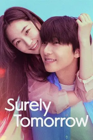 Surely Tomorrow (2025) Season 1 Dual Audio Amazon Prime-Series poster