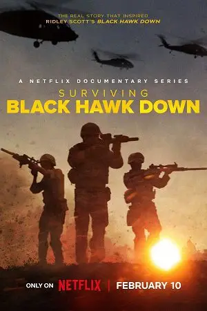 Surviving Black Hawk Down (2025) Season 1 Dual Audio Netflix Original WEB Series poster