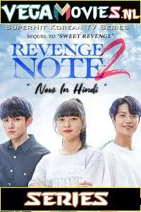 Sweet Revenge (Season 2) Hindi Dubbed All Episodes poster
