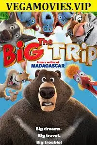 The Big Trip (2019) Dual Audio poster