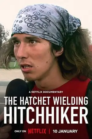 The Hatchet Wielding Hitchhiker (2023) Dual Audio poster