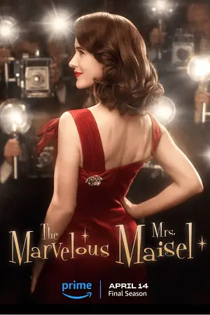 The Marvelous Mrs. Maisel – Amazon Original (Season 1-5) [S05E09 Added] Dual Audio poster