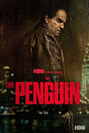 The Penguin (2024) Season 1 [S01E08 Added] Dual Audio WEB Series | | & SDR poster