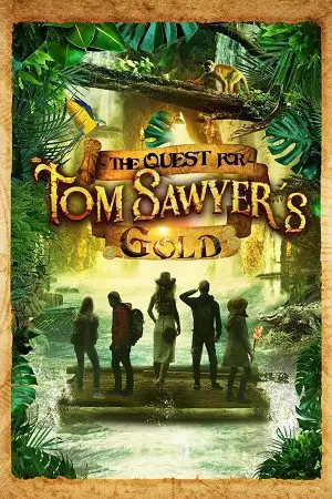 The Quest for Tom Sawyer’s Gold (2023) Dual Audio poster