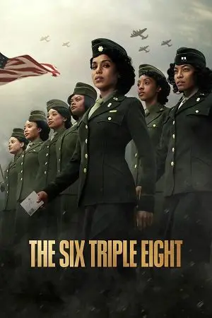 The Six Triple Eight (2024) NetFlix Original Dual Audio poster