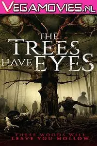 [18+] The Trees Have Eyes (2020) Dual Audio poster
