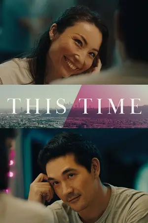 This Time (2023) Full Movie poster