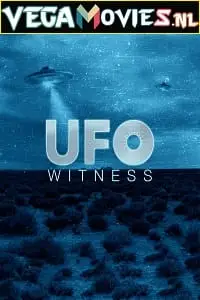 UFO Witness (Season 1-2) Amazon Prime [S02E02 Added] Dual Audio poster