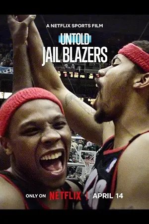Untold – Jail Blazers (2026) Dual Audio poster