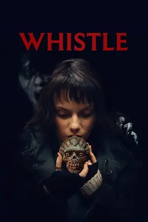 Whistle (2026) Dual Audio poster