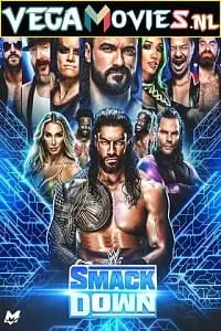 WWE Friday Night SmackDown 13th May (2022) English Full WWE Show poster