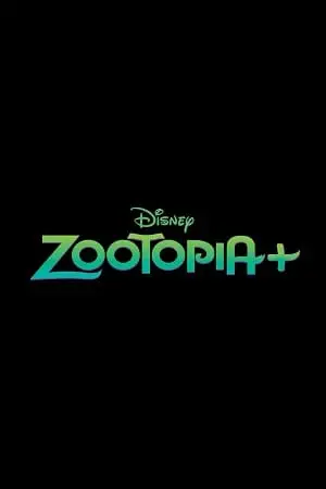 Zootopia+ (2022) Season 1 Disney+ Original English WEB Series poster