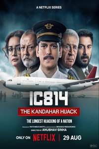 Download IC 814: The Kandahar Hijack (2024) (Season 1) Hindi {Netflix Series} WEB-DL || 480p [150MB] || 720p [200MB] || 1080p [250MB]