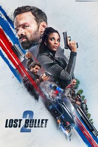 Download Lost Bullet 2 (2022) Dual Audio {Hindi-English} WEB-DL ESubs 480p [320MB] || 720p [900MB] || 1080p [2.1GB]