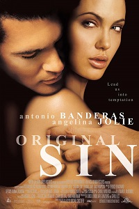 Download Original Sin (2001) {English With Subtitles} 480p [400MB] || 720p [999MB] || 1080p [2.5GB]