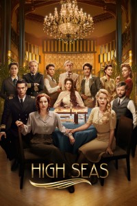 Download High Seas (Season 1-3) Dual Audio {English-Spanish} WeB-DL 720p [240MB] || 1080p [1.8GB]